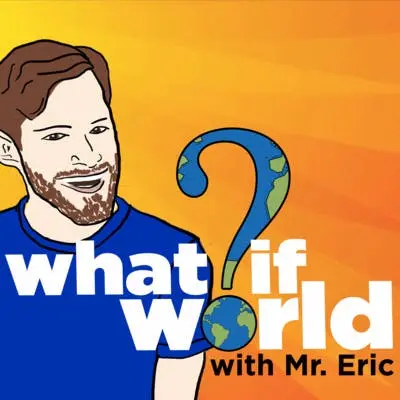What If World - Stories for Kids