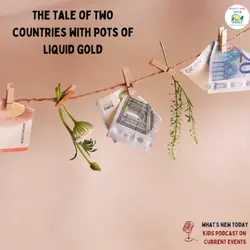 S2 E106: A comparison of two countries with crude oil - one grew rich and the other poor