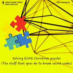 S2 E51: Solving GCHQ Christmas Challenge - a puzzle for spies who love to break secret codes