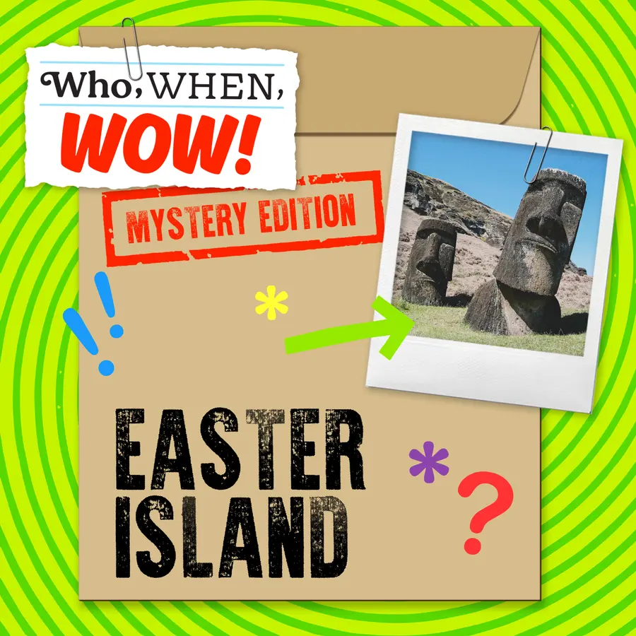 Who, When, Wow!