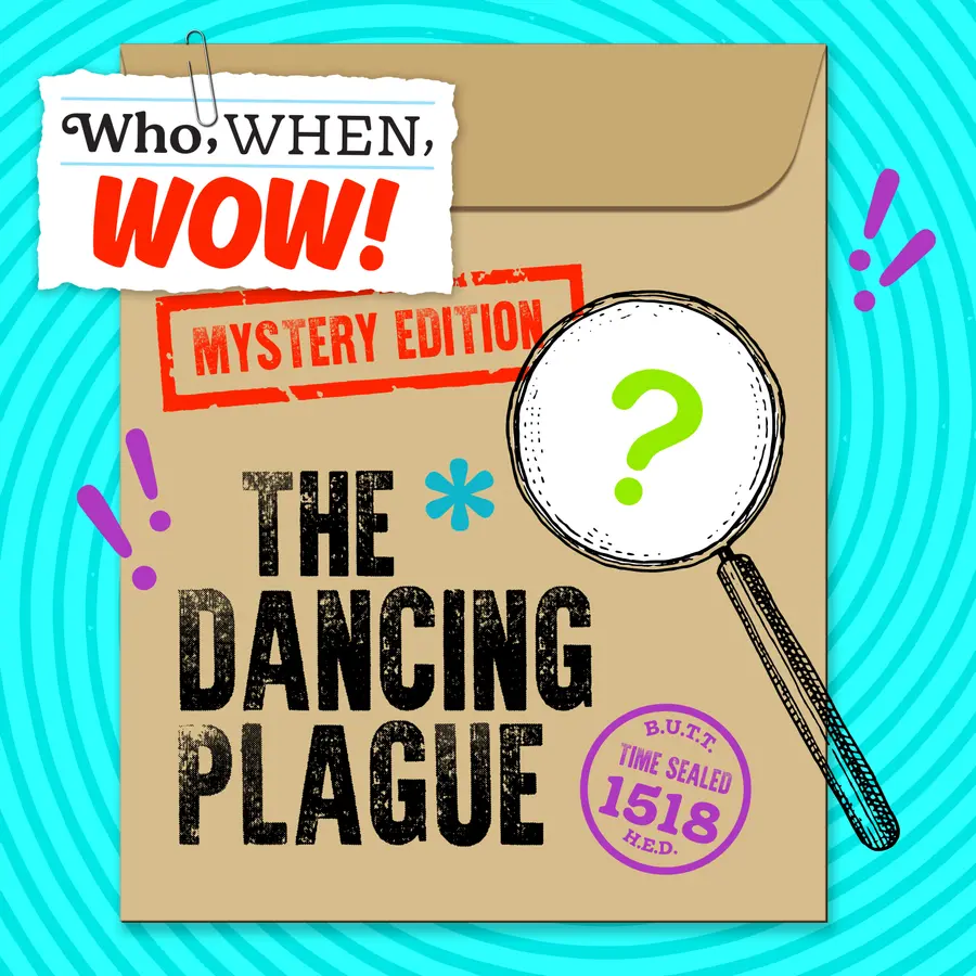 Who, When, Wow!
